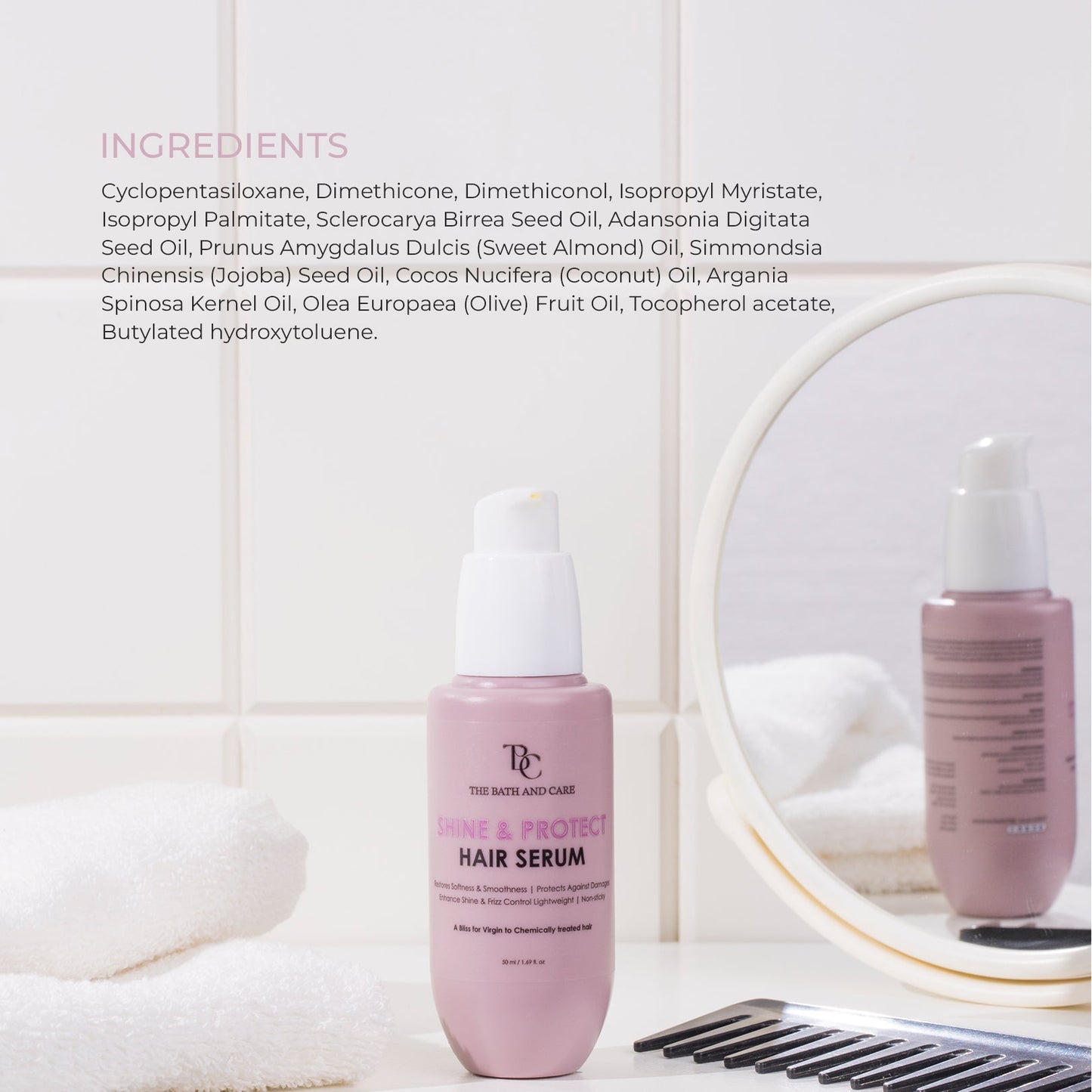 SHINE AND PROTECT HAIR SERUM The Bath and Care
