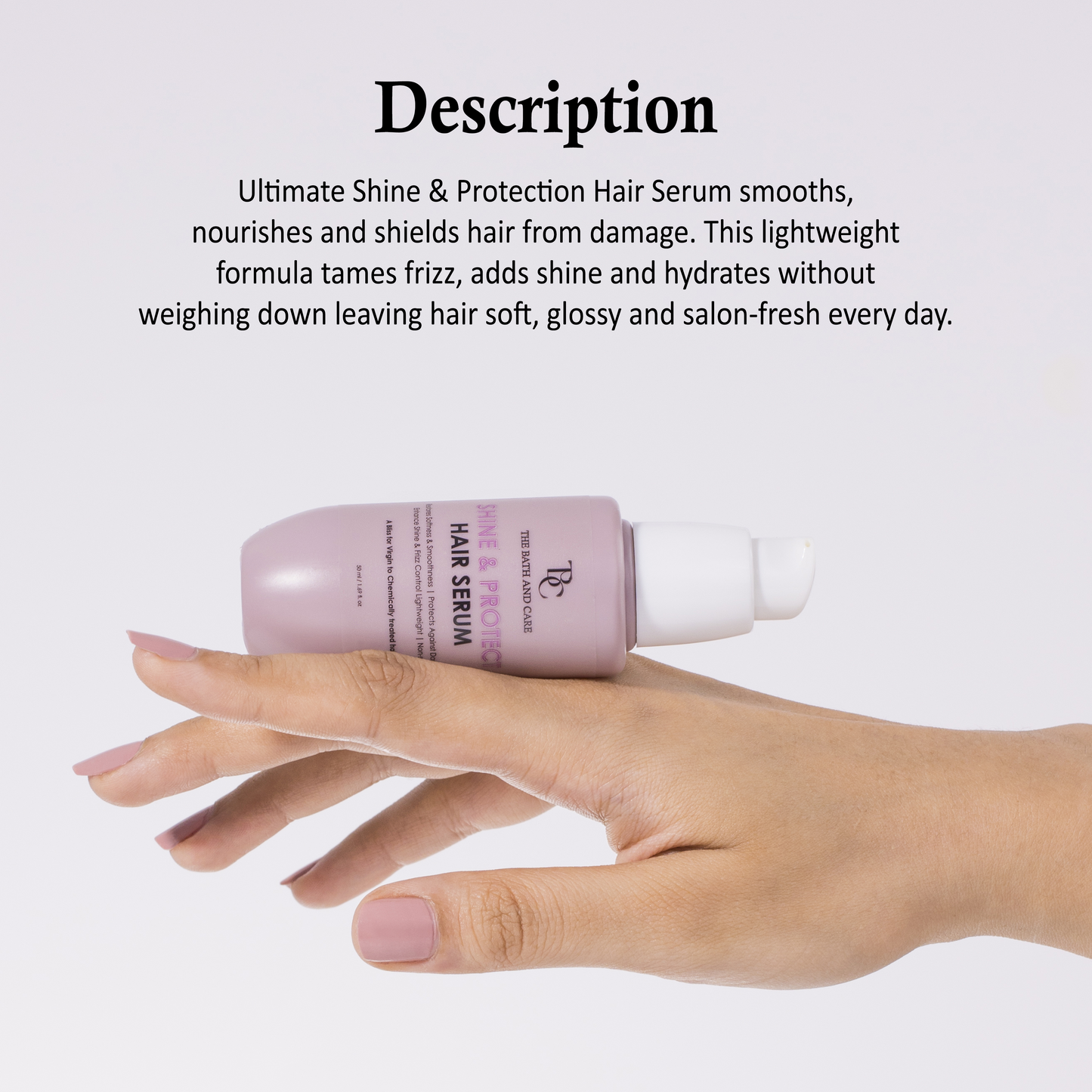 Shine and Protect Hair Serum The Bath and Care