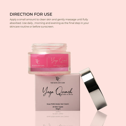 YOGA QUENCH – WATER CREAM - Moisturizer The Bath and Care