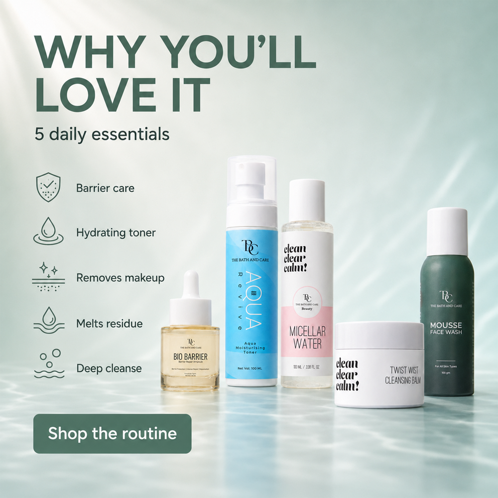 Makeup Remover Balm + Micellar Water + Mousse Face Wash + Aqua Revive Toner + Bio Barrier Ampoule The Bath and Care
