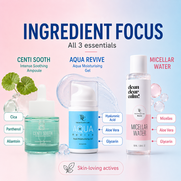 Micellar Water + Centi Sooth Ampoule + Aqua Revive Moisturiser Gel The Bath and Care